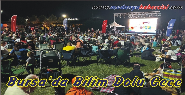 Bursada Bilim Dolu Gece